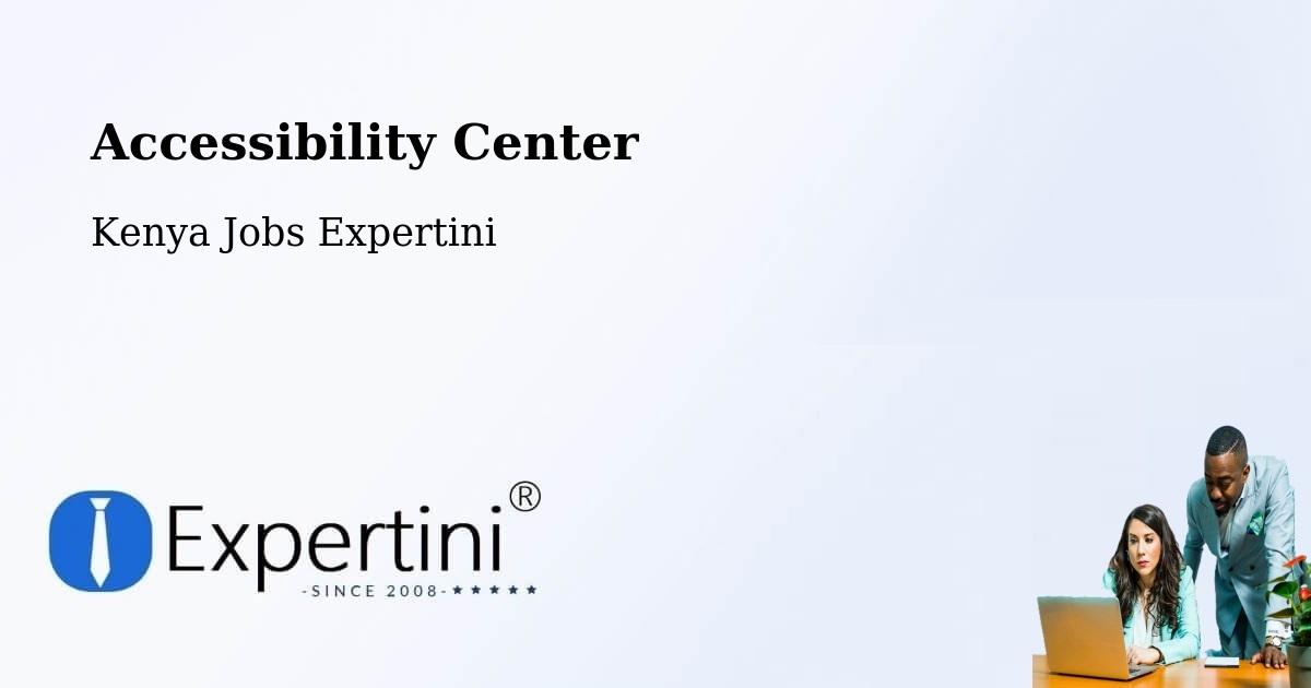 Accessibility Statement – Limuru - Kenya Jobs Expertini